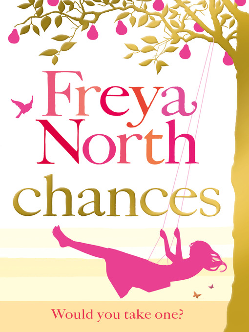 Title details for Chances by Freya North - Available